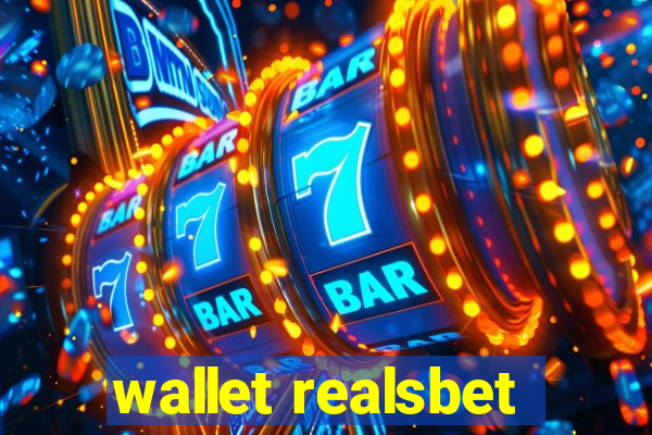 wallet realsbet